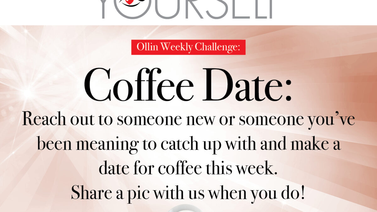 Challenge Yourself Coffee Date: