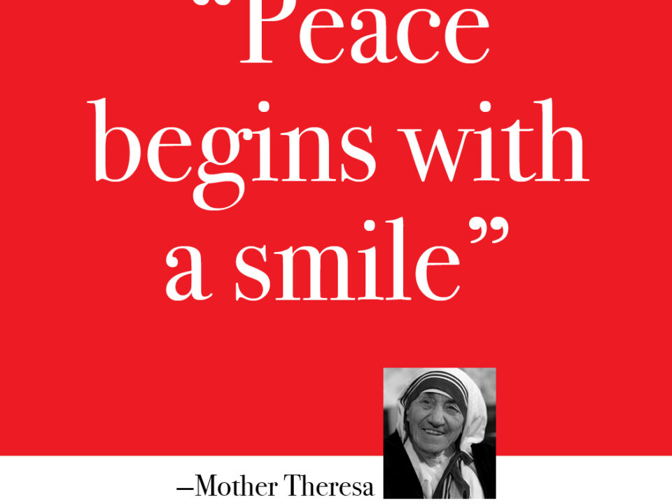 Peace Begins with a Smile