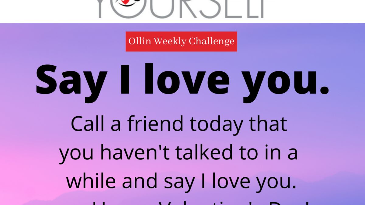 Challenge Yourself, Ollin Women, Valentine's Day